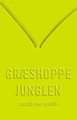 Græshoppejunglen (Ebog, epub, Dansk) af Andrew Smith