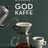 Grundbog i god kaffe (Bog, Indbundet, Dansk) af Coffee Collective