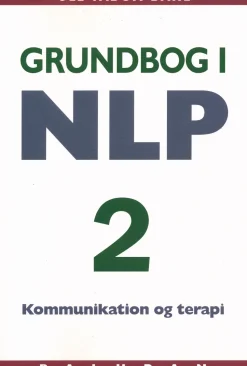 Grundbog i NLP kommunikation og terapi: Bind 2:Personligheden i udvikling (Bog, Paperback, Dansk) af Ole Vadum Dahl