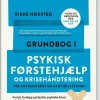 Grundbog i psykisk førstehjælp og krisehåndtering ved akkumuleret og akut belastning:... (Bog, Hæftet, Dansk)