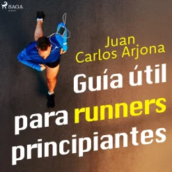 Guía útil para runners principiantes (Lydbog, zip_mp3, Spansk) af Juan Carlos Arjona