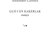 Gud i en kakerlak: essays - [RODEKASSE/DEFEKT] (Bog, Paperback, Dansk) af Alexander Carnera
