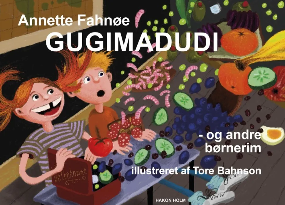 GUGIMADUDI - og andre børnerim (Bog, Hardback, Dansk) af Annette Fahnøe