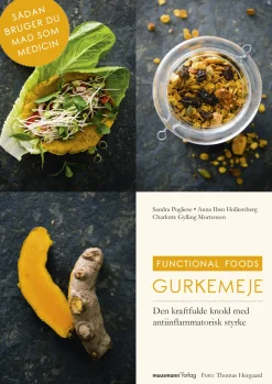 Gurkemeje: Den kraftfulde knold med antiinflammatorisk styrke (Ebog, epub, Dansk) af Sandra Pugliese