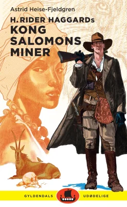 H. Rider Haggards Kong Salomons miner (Ebog, epub, Dansk) af Astrid Heise-Fjeldgren