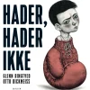 Hader, hader ikke (Ebog, epub, Dansk) af Glenn Ringtved