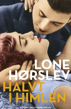 Halvt i himlen (Ebog, epub, Dansk) af Lone Hørslev