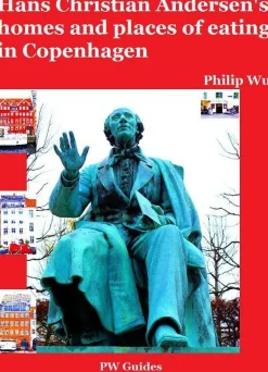 Hans Christian Andersen's homes and places of eating in Copenhagen (Ebog, pdf, Engelsk) af Philip Wu
