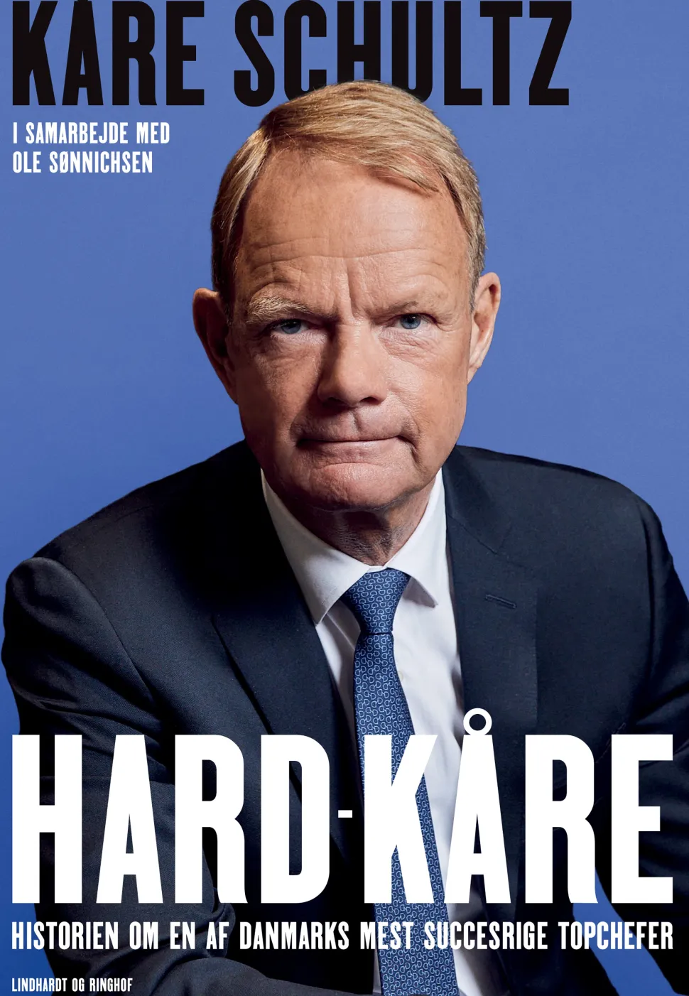 Hard-Kåre - Historien om en af Danmarks mest succesrige topchefer (Ebog, epub, Dansk) af Kåre Schultz