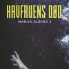 Havfruens Død: Manus Albino 3 (Lydbog, zip_mp3, Dansk) af Søren Ellemose