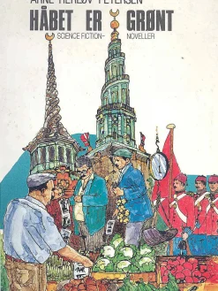 Håbet er grønt (Ebog, epub, Dansk) af Arne Herløv Petersen