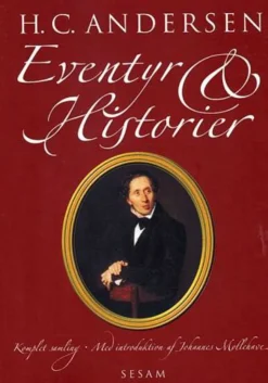 H.C. Andersen: Eventyr og Historier (Ebog, epub, Dansk) af H.C. Andersen