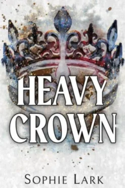 Heavy Crown (Bog, Paperback / softback, Engelsk) af Sophie Lark