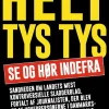 Helt Tys Tys (Bog, Indbundet, Dansk) af Kasper Denager Kopping