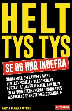 Helt Tys Tys (Bog, Indbundet, Dansk) af Kasper Denager Kopping