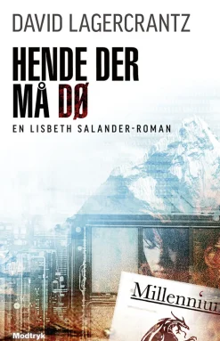 Hende der må dø (Ebog, epub, Dansk) af David Lagercrantz