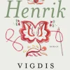 Henrik: Ibsen NOR (Bog, Indbundet, Dansk) af Vigdis Hjorth
