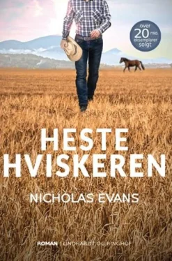 Hestehviskeren (Bog, Paperback, Dansk) af Nicholas Evans
