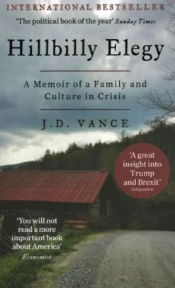 Hillbilly Elegy: A Memoir of a Family and Culture in Crisis (Bog, Paperback, Engelsk) af J. D. Vance