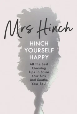 Hinch Yourself Happy: All The Best Cleaning Tips To Shine Your Sink And Soothe Your Soul (Bog, Hardback, Engelsk) af Mrs Hinch