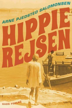 Hippierejsen (Lydbog, zip_mp3, Dansk) af Arne Pjedsted Salomonsen