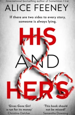 His and Hers (Bog, Paperback / softback, Engelsk) af Alice Feeney