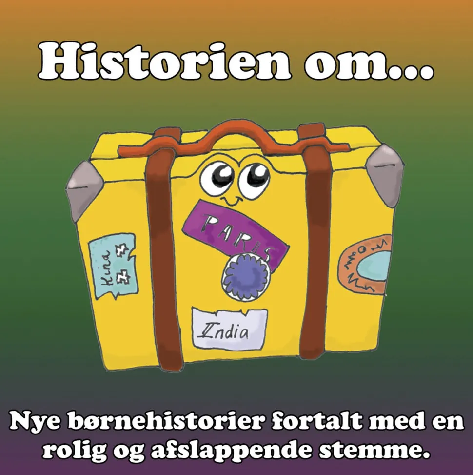 Historien om... 1 – afslappende fortællinger for børn og barnlige sjæle: - afslappend... (Lydbog, zip_mp3, Dansk)