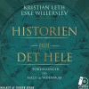 Historien om det hele: Fortællinger om magi og videnskab (Lydbog, zip_mp3, Dansk) af Kristian Leth