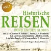 Historische Reisen - rund um den Globus (Lydbog, zip_mp3, Tysk) af Diverse