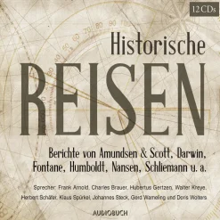 Historische Reisen. Berichte und Tagebücher berühmter Entdecker (Lydbog, zip_mp3, Tysk) af Diverse