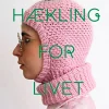 Hækling for livet (Bog, Hardback, Dansk) af Moa Blomqvist