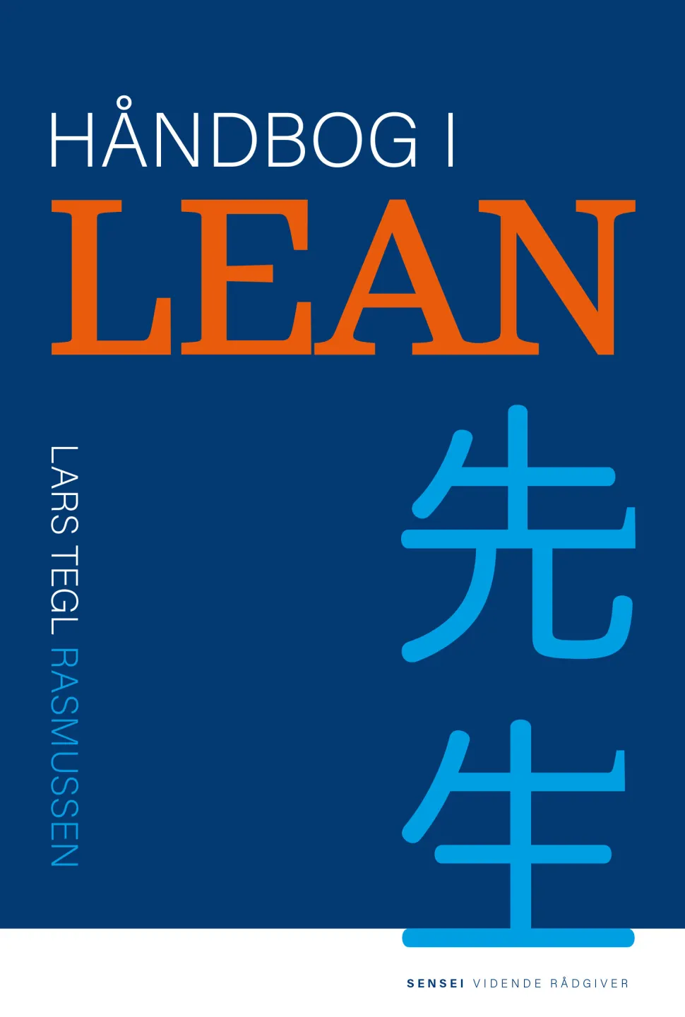 Håndbog i Lean (Ebog, pdf, Dansk) af Lars Tegl Rasmussen