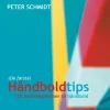 Håndboldtips: - 725 træningsøvelser til håndbold (Bog, Paperback, Dansk) af Peter Schmidt