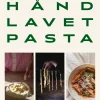 Håndlavet pasta (Indbundet, Dansk) af Sofie Borbiconi