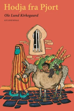 Hodja fra Pjort (Ebog, epub, Dansk) af Ole Lund Kirkegaard