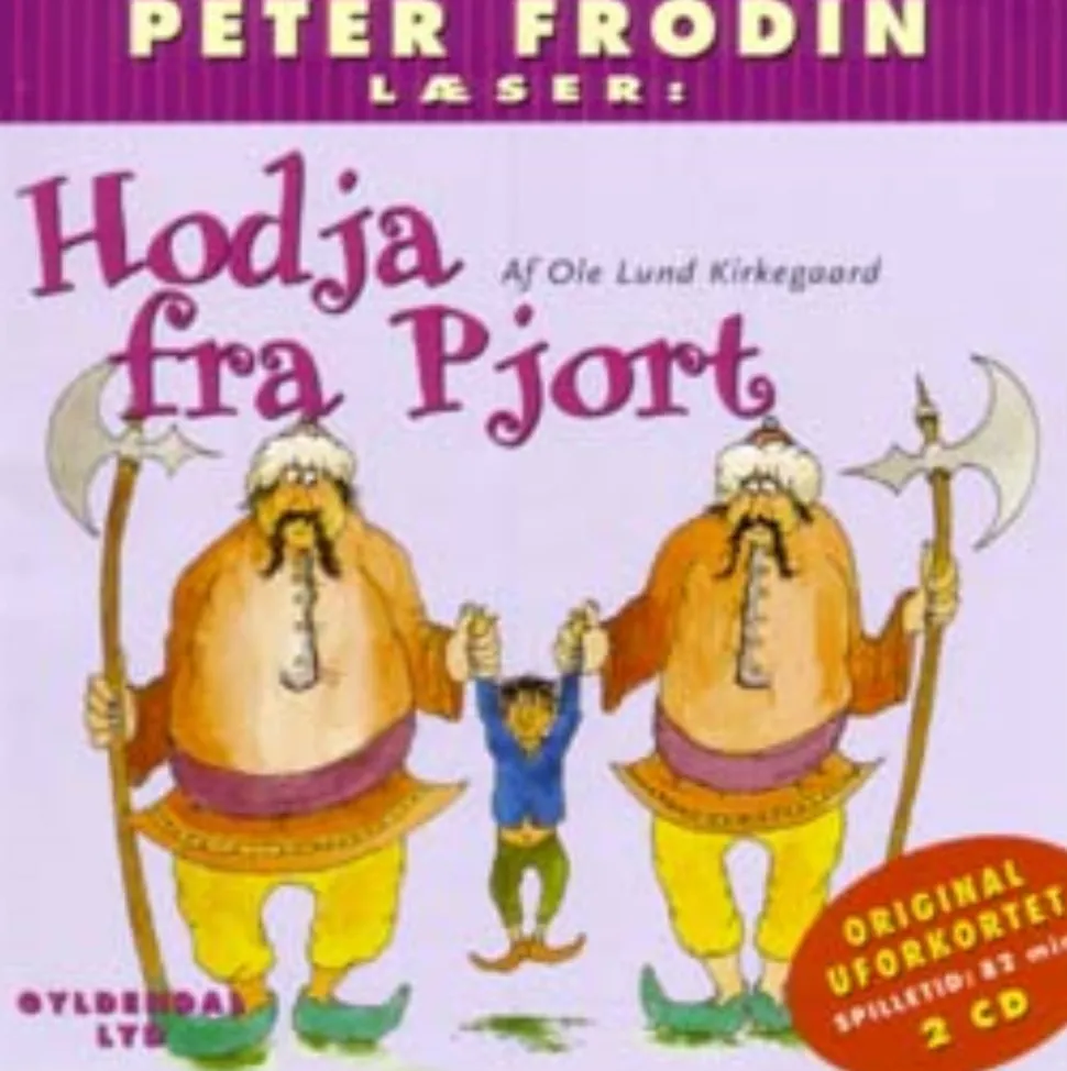 Hodja fra Pjort: Indlæst af Peter Frödin (Lydbog, zip_mp3, Dansk) af Ole Lund Kirkegaard