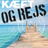 Hold kæft og rejs: Gør din rejsedrøm til dit eventyr (Bog, Paperback, Dansk) af Thomas Veber