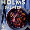 Holms salater: 91 sprøde salater (Bog, Indbundet, Dansk) af Claus Holm