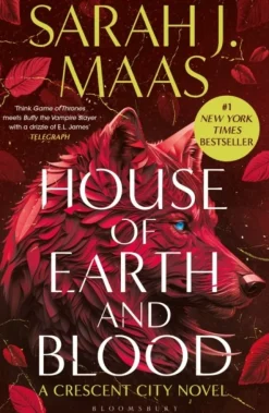 House of Earth and Blood: The first book in the SENSATIONAL Crescent City series, fro... (Bog, Paperback / softback, Engelsk)