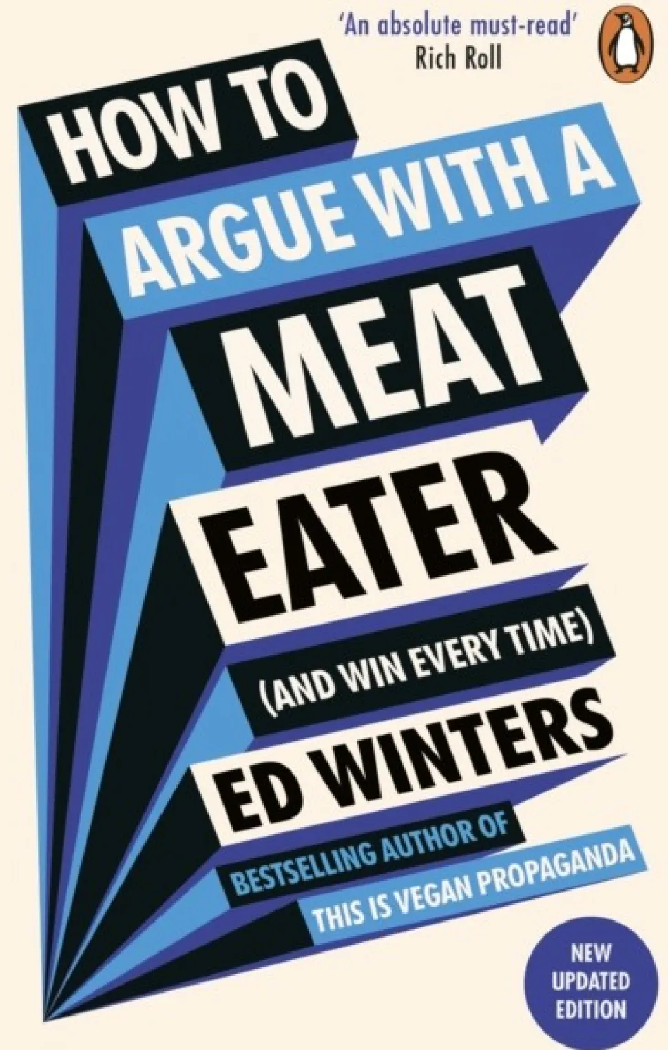 How to Argue With a Meat Eater (And Win Every Time) (Bog, Paperback / softback, Engelsk) af Ed Winters