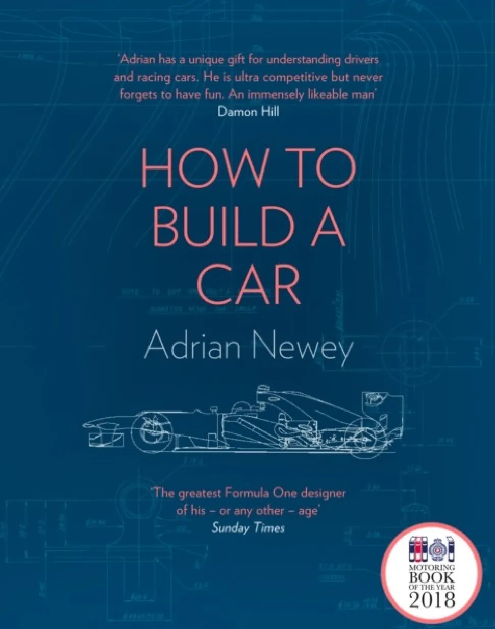How to Build a Car: The Autobiography of the World’s Greatest Formula 1 Designer (Bog, Hardback, Engelsk) af Adrian Newey