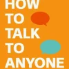 How to Talk to Anyone: 92 Little Tricks for Big Success in Relationships (Bog, Paperback / softback, Engelsk) af Leil Lowndes