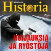 Huijauksia ja ryöstöjä (Lydbog, zip_mp3, Finsk) af Maailman Historia