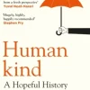 Humankind: A Hopeful History (Bog, Paperback / softback, Engelsk) af Rutger Bregman
