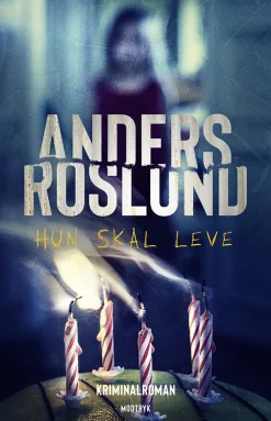 Hun skal leve (Ebog, epub, Dansk) af Anders Roslund