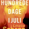 Hundrede dage i juli (Ebog, epub, Dansk) af Emelie Schepp