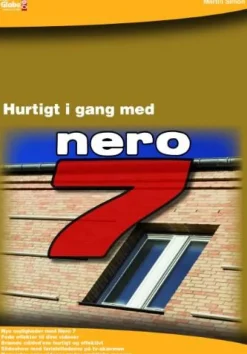 Hurtigt i gang med Nero 7 - [RODEKASSE/DEFEKT] af Martin Simon