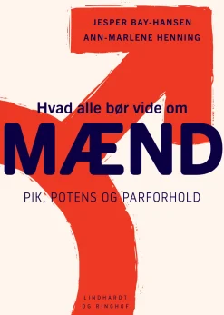 Hvad alle bør vide om mænd - pik, potens og parforhold (Ebog, epub, Dansk) af Ann Henning