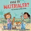 HVAD ER ...? Materialer (Bog, Indbundet, Dansk) af Kay Barnham