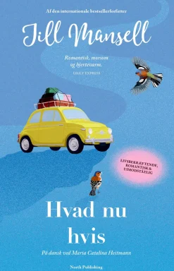 Hvad nu hvis - [RODEKASSE/DEFEKT] (Bog, Paperback, Dansk) af Jill Mansell